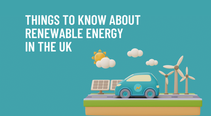 Things to know about renewable energy in the UK